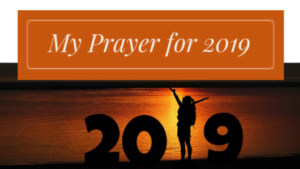 My prayer for 2019
